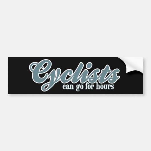 De cycli kunnen uren duren bumpersticker (Voorkant)