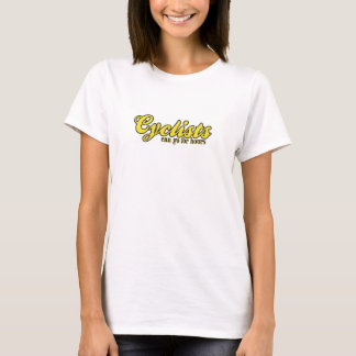 De cycli kunnen uren duren t-shirt