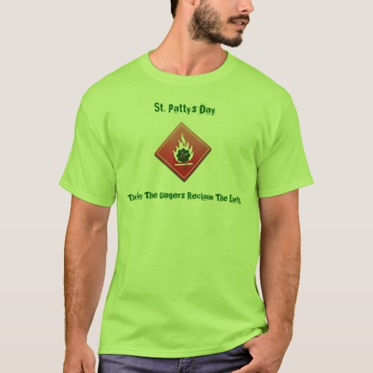 De dag dat de gingers de aarde terugwinnen t-shirt (Voorkant)