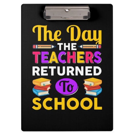 De dag dat de leraren weer naar school gingen klembord (Voorkant)
