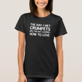 De dag dat ik met Crumpets kwam T-shirt (Voorkant)