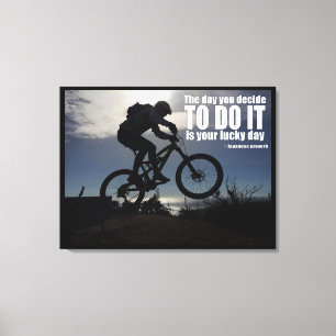 De Dag Dat Je Besluit Om Het Te Doen is Je Geluksd Canvas Afdruk