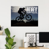 De Dag Dat Je Besluit Om Het Te Doen is Je Geluksd Poster (Thuiskantoor)