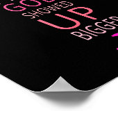 De dag dat kanker mijn leven binnenkwam, kwam God  Poster (Hoek)