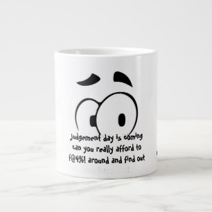 De dag des oordeels komt eraan grote koffiekop