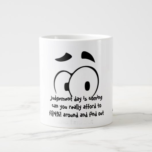 De dag des oordeels komt eraan grote koffiekop (Voorkant)