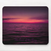 De dag is voorbij muismat (Voorkant)