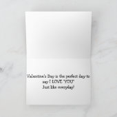 DE DAG OM TE ZEGGEN IK HOU VAN JOU-VALENTIJNSDAG / FEESTDAGEN KAART (Binnen)