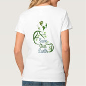 de dag van de aarde, sparen onze aarde, liefdesaar t-shirt (Achterkant)