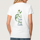 de dag van de aarde, sparen onze aarde, liefdesaar t-shirt (Achterkant)