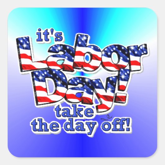 De Dag van de Arbeid Vierkante Sticker (Voorkant)