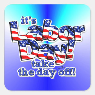 De Dag van de Arbeid Vierkante Sticker