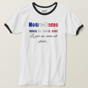 De Dag van de Herinnering van het Notre-Dame de T-shirt