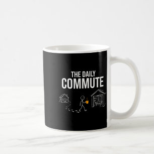 De dagelijkse woon-werkverkeer grap houtbewerker t koffiemok