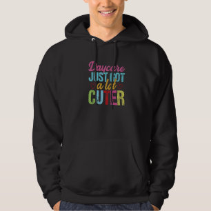 De dagzorg heeft net veel kinderopvang teruggebrac hoodie