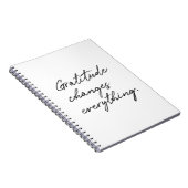 De dankbaarheid verandert alles. notitieboek (Rechterzijde)