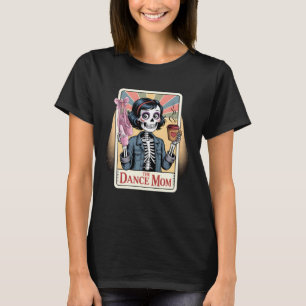 De Dans Moeder Ballet Skelet Suiker Schedel Tarot  T-shirt