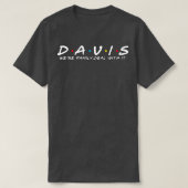 De Davis Familie Davis Achternaam Davis Achternaam T-shirt (Design voorkant)