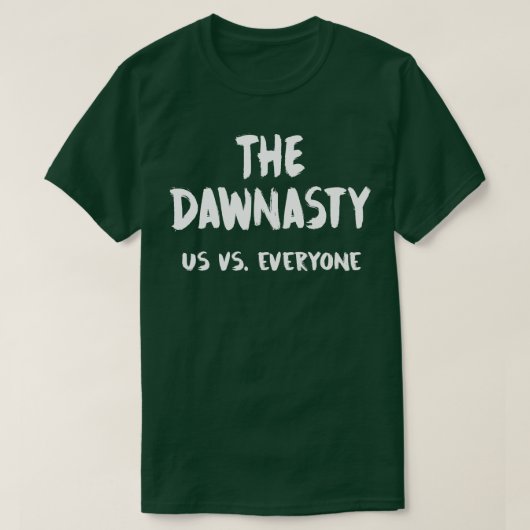 De Dawnasty ons vs iedereen T-shirt (Design voorkant)