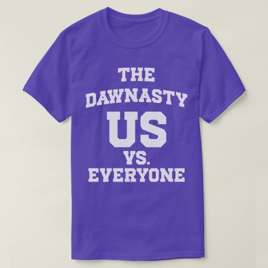 De Dawnasty VS Iedereen 1 T-shirt (Design voorkant)