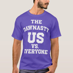 De Dawnasty VS Iedereen 1 T-shirt