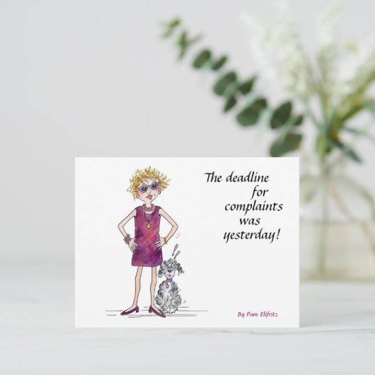 De deadline voor klachten was gisteren. briefkaart (Staand voorkant)