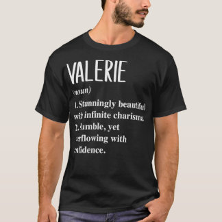 De Definitie van de Voornaam van de vrouw Valerie T-shirt