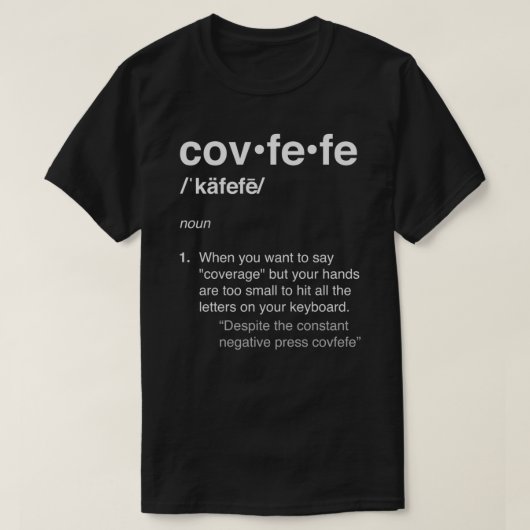 De definitie van "essentieel T-shirt" van Covfefe T-shirt (Design voorkant)