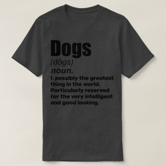 De definitie van het liefhebber van honden Ideaal  T-shirt (Design voorkant)