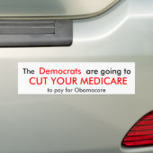 De democraten gaan, DOE JE MEDICARE... Bumpersticker (Op auto)