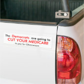De democraten gaan, DOE JE MEDICARE... Bumpersticker (Op Truck)