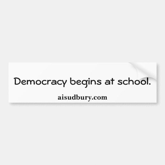 De democratie begint op school, aisudbury.com. bumpersticker (Voorkant)