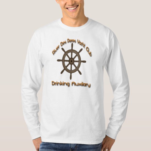 De Des Peres Yacht Club Drink de Auxilary T-shirt (Voorkant)
