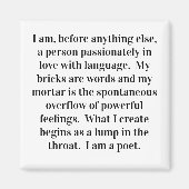 "De dichter is gemaakt" Magnet (Voorkant)