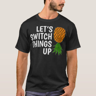 De Dingen van de schakelaar die Swinger onderstebo T-shirt