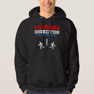 De Directeur van het vuurwerk als ik u loop 4 van  Hoodie