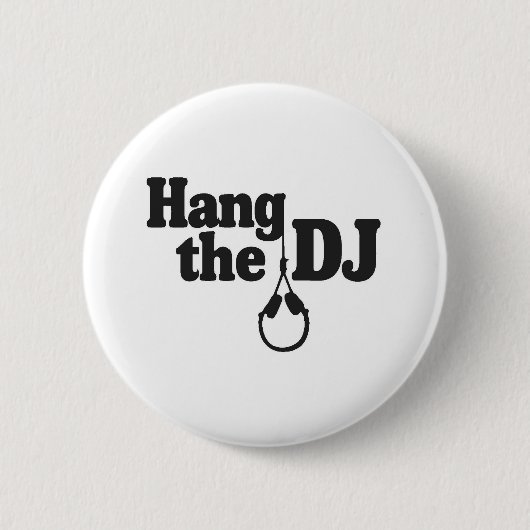 de dj hangen ronde button 5,7 cm (Voorkant)