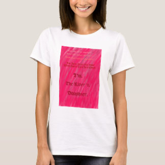 De dochter van de rivier. t-shirt