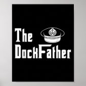 De Dock Vader Kapitein van de Boot Papa Grappig Fa Poster (Voorkant)