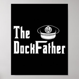 De Dock Vader Kapitein van de Boot Papa Grappig Fa Poster