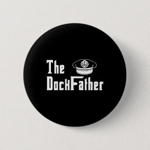 De Dock Vader Kapitein van de Boot Papa Grappig Fa Ronde Button 5,7 Cm