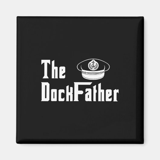 De Dock Vader Kapitein Van De Boot Vader Grappige Magneet (Voorkant)