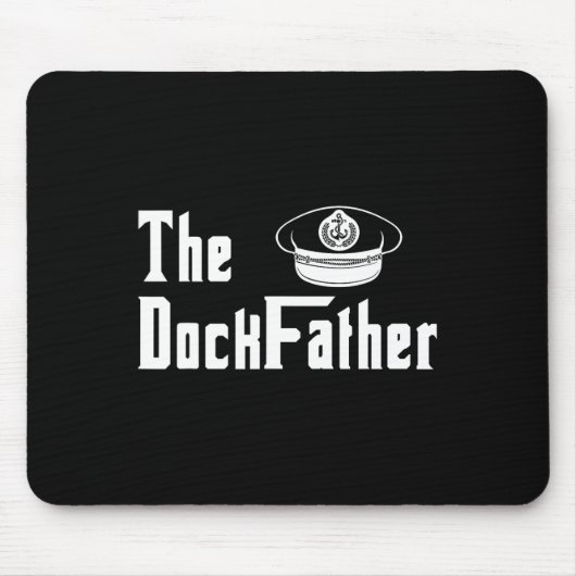 De Dock Vader Kapitein Van De Boot Vader Grappige Muismat (Voorkant)