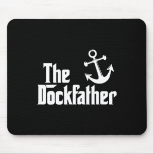 De Dockfather Funny Boating Vist boat Dad Capt Muismat