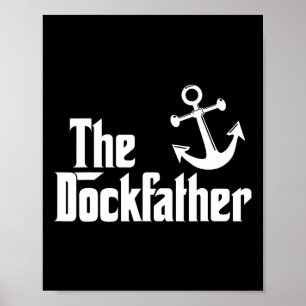 De Dockfather Grappige Boot Vissersboot Vader Capt Poster