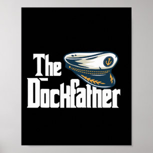 De Dockfather Grappige Boot Vissersboot Vader Capt Poster