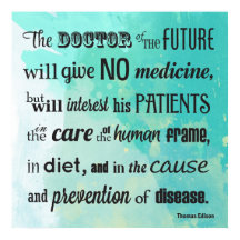 De Doctor of The Future Edison Quote Poster
