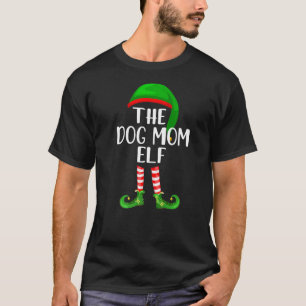 De Dog Mam Elf Matching Familie Kerstmis T-shirt