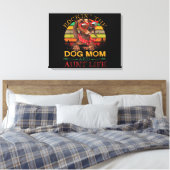 De Dog Mam Tunt voor tante. Canvas Afdruk (Insitu (Slaapkamer))