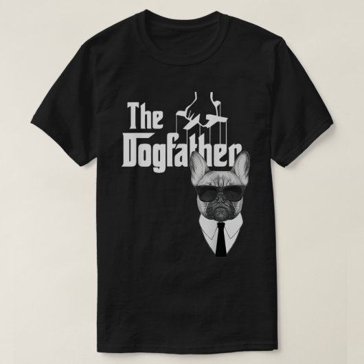 De Dogfather French Bulldog Frenchie Dog T-shirt (Design voorkant)